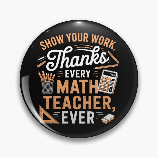 Item preview, Show Your Work Thanks Every Math Teacher Ever designed and sold by teltvitossuilea.