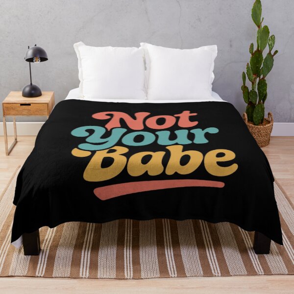 Item preview, Not Your Babe Retro Feminist Bold Attitude Statement designed and sold by ProudForFunny.
