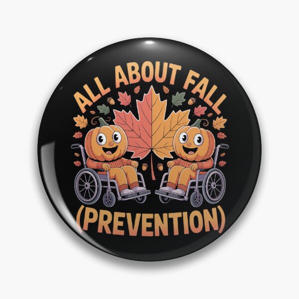 Item preview, Nurse All About Fall Prevention Fall Physical Therapy PT OT designed and sold by ProudForFunny.