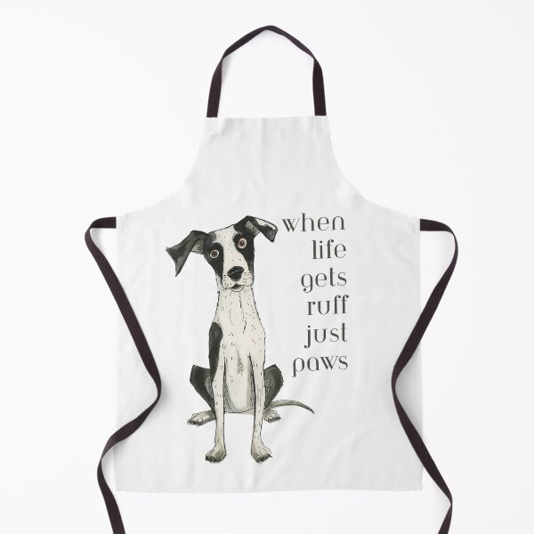 Item preview, When life gets ruff just paws - dog art designed and sold by KatMac69.
