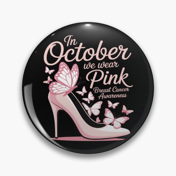 Item preview, October Wear Pink Breast Cancer Support Awareness designed and sold by ProudForFunny.