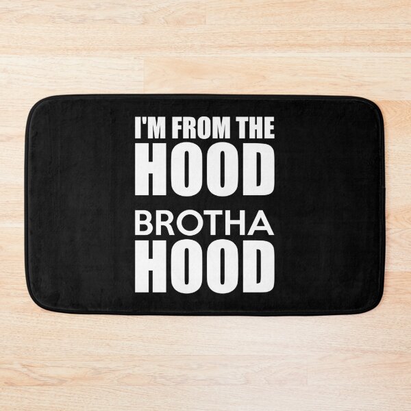 Item preview, I’m From the Hood – Brotha Hood -White designed and sold by allmarkmade.