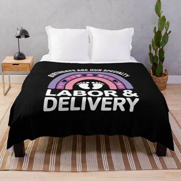 Item preview, Birthdays Are Our Specialty Labor and Delivery Nurse designed and sold by Rrettgison.