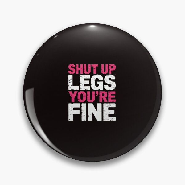 Item preview, Shut Up Legs You're Fine Runner Running designed and sold by lavethediso.
