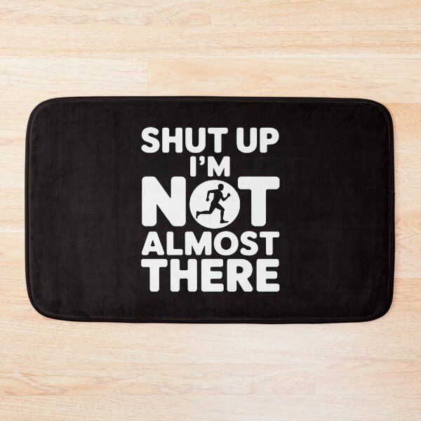 Item preview, Shut Up I'm Not Almost There Running designed and sold by lavethediso.