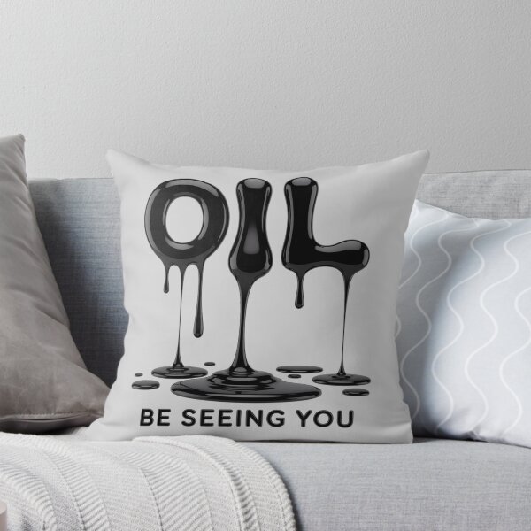 Item preview, Oil Be Seeing You Anti Oil Slick s Anti-Pollution Protest designed and sold by Libbysharts.