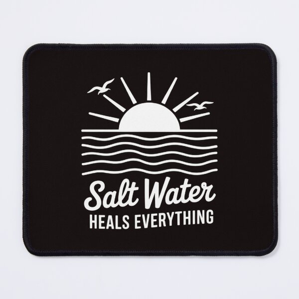 Item preview, Saltwater Heals Everything - Summer Vacation designed and sold by lavethediso.