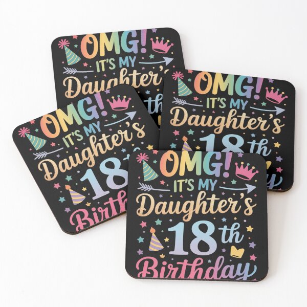 Item preview, OMG It's My Daughter's 18th Birthday Sweet 18 Years Old designed and sold by Libbysharts.