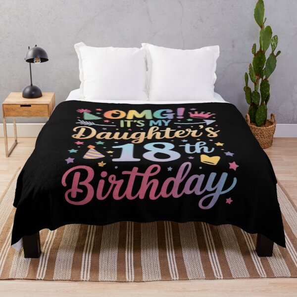 Item preview, OMG It's My Daughter's 18th Birthday Sweet 18 Years Old designed and sold by Libbysharts.
