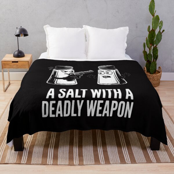 Item preview, Salt With A Deadly Weapon Novelty Pun designed and sold by Vexat062Art.