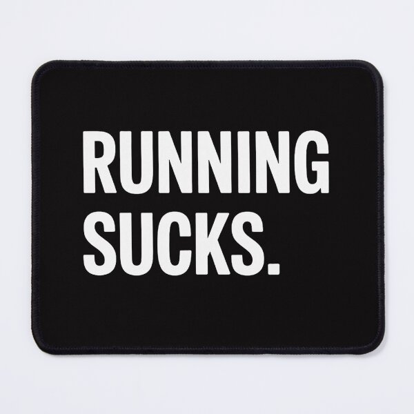 Item preview, RUNNING SUCKS girls boys men women designed and sold by Vexat062Art.