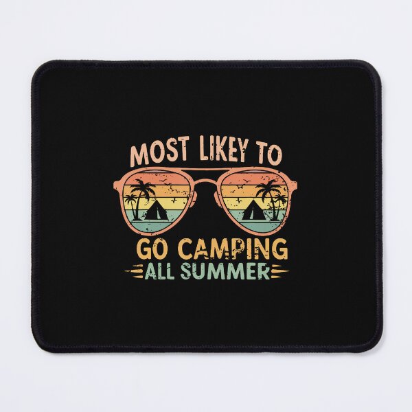 Item preview, Retro Funny Teacher Most Likely To Go Camping All Summer designed and sold by caiknelinex.