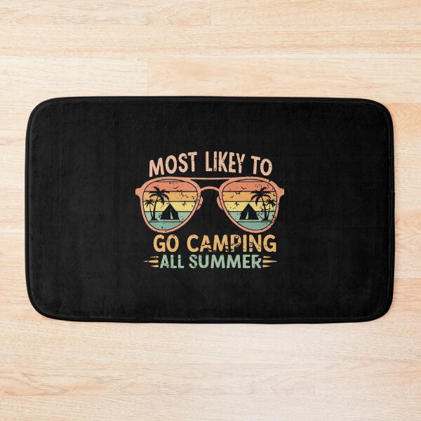 Item preview, Retro Funny Teacher Most Likely To Go Camping All Summer designed and sold by caiknelinex.