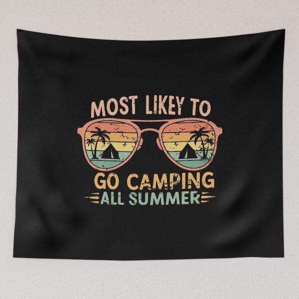 Item preview, Retro Funny Teacher Most Likely To Go Camping All Summer designed and sold by caiknelinex.