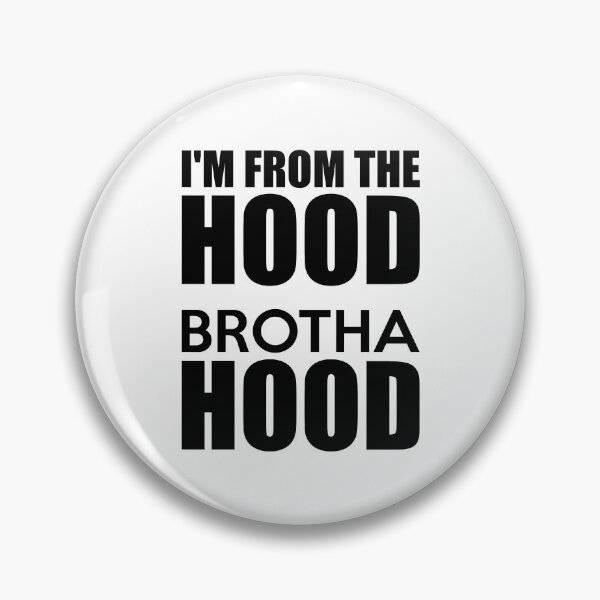 Item preview, I’m From the Hood Brotha Hood Shirt | Better Together -Black designed and sold by allmarkmade.
