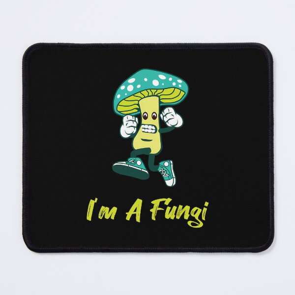 Item preview, I’m a Fungi Funny Mycology Pun designed and sold by yarnauuphp.