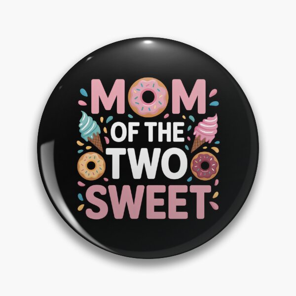 Item preview, Mom Of The Two Sweet Kids Proud Mother Mothers Day designed and sold by EllenJast.