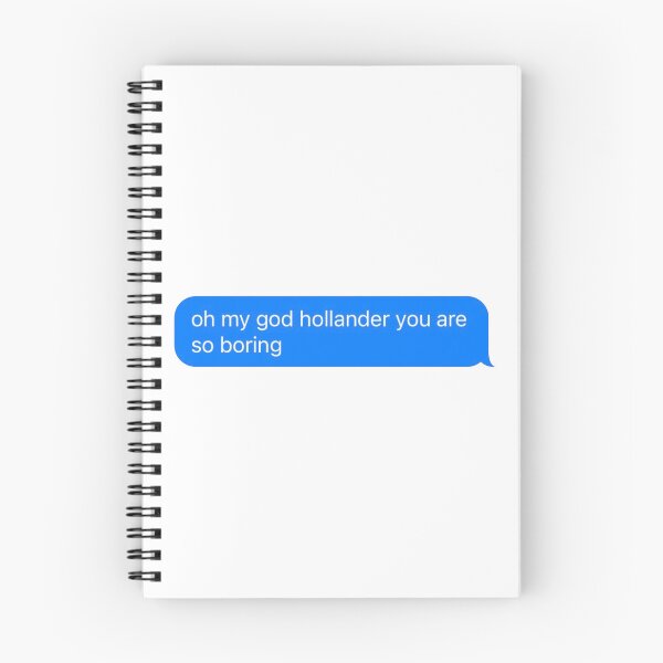 Item preview, heated rivalry hollander you are so boring text hollanov designed and sold by wormboybuck.
