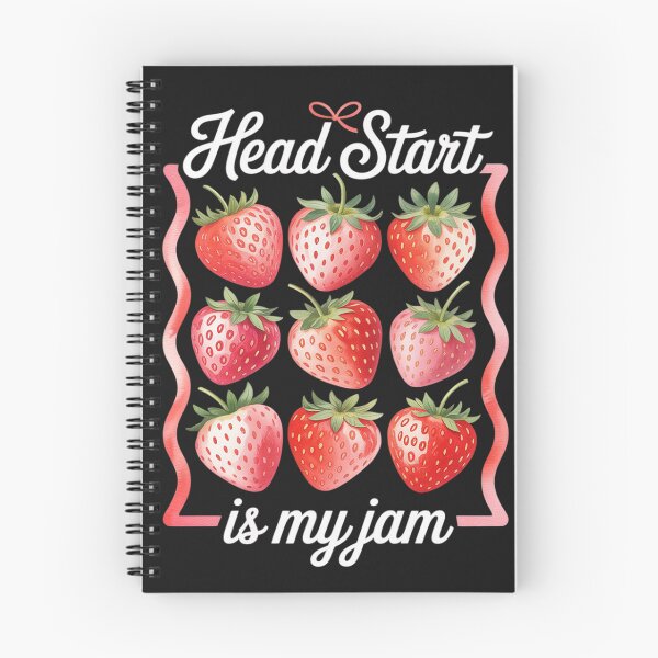 Item preview, Head Start is My Jam Strawberry Teacher Preschool Student designed and sold by tkhrbika.