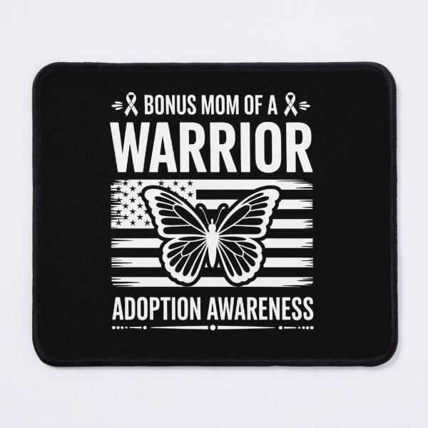 Item preview, Bonus Mom Of A Warrior Foster Care Adoption Awareness designed and sold by RonnasJackson.