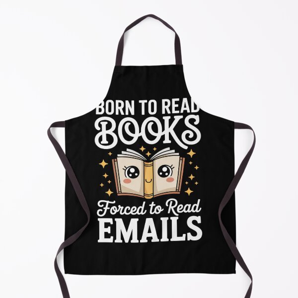 Item preview, Born To Read Books Forced To Read Emails Funny Book Lovers designed and sold by RonnasJackson.