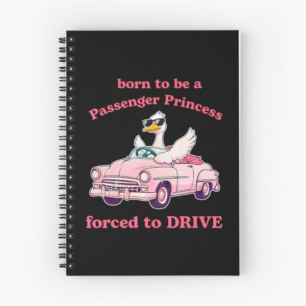 Item preview, Born To Be A Passenger Princess Forced To Drive designed and sold by heupelipocko.