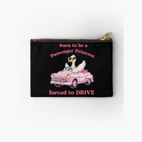 Item preview, Born To Be A Passenger Princess Forced To Drive designed and sold by heupelipocko.