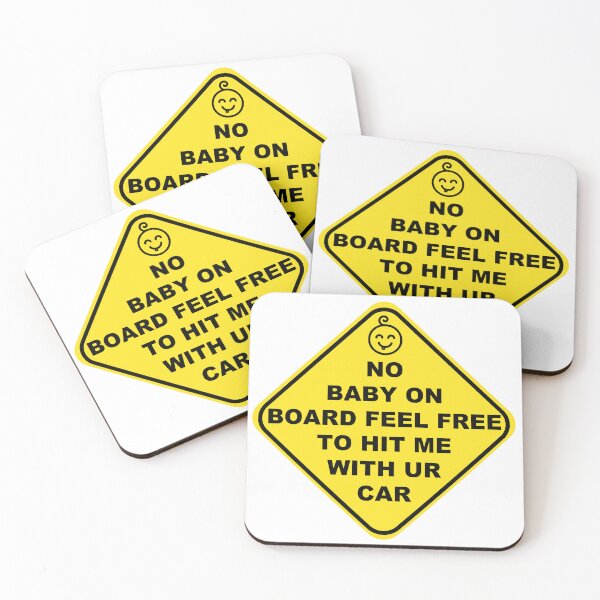 Item preview, No Baby on Board Feel Free to Hit Me with Your Car designed and sold by mia-stickers0.