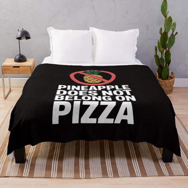Item preview, Pineapple Does Not Belong On Pizza designed and sold by HudsonErik.
