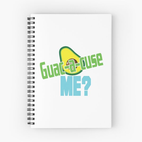 Item preview, "Guac-a-cuse me?" designed and sold by EEJimenez.