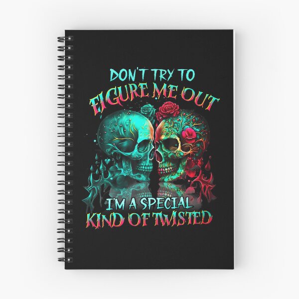 Item preview, Dont Try To Figure Me Out Im A Special Kind Of Twisted designed and sold by cordfried3h.