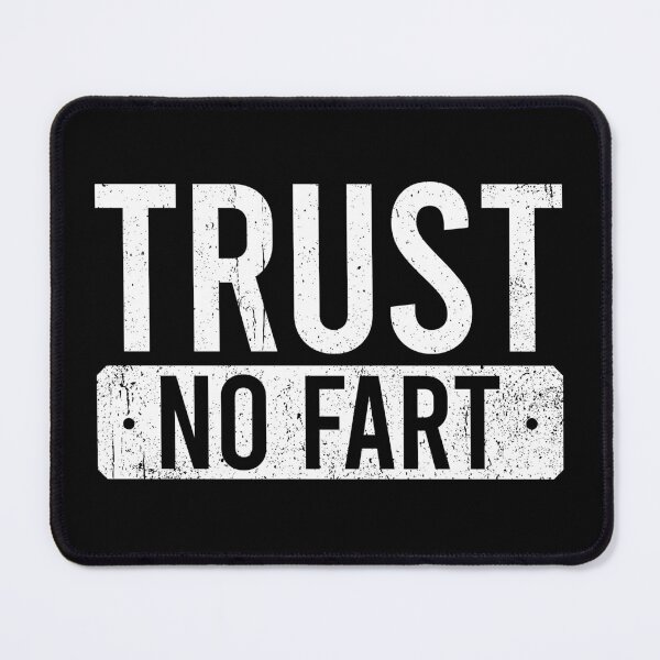 Item preview, Trust No Fart - Funny Farting Dad Joke designed and sold by kamalasyakila.