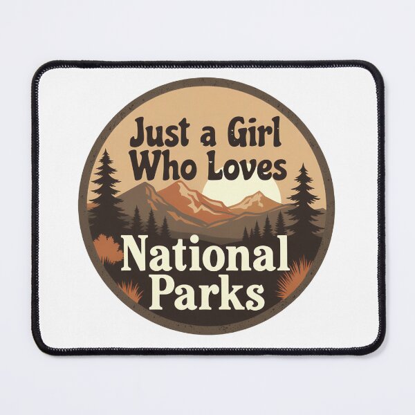 Item preview, Just a girl who loves national parks designed and sold by worldshopcolor.