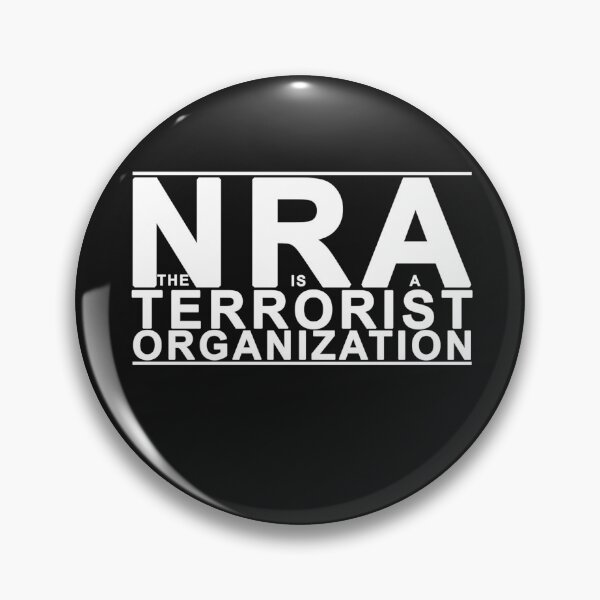 Item preview, The NRA is a Terrorist Organzation designed and sold by UllrichArnold.