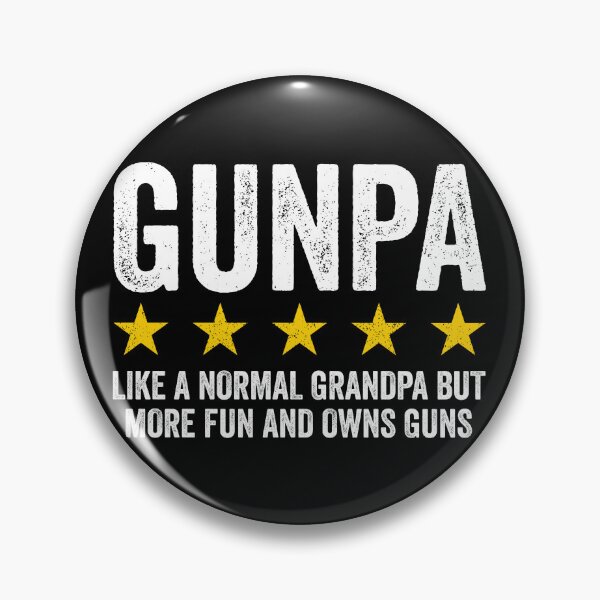 Item preview, Gunpa, Like A Normal Granpa But More Fun and Owns Guns - Funny Gun Owner Grandpa GIft designed and sold by vionartymoiz.