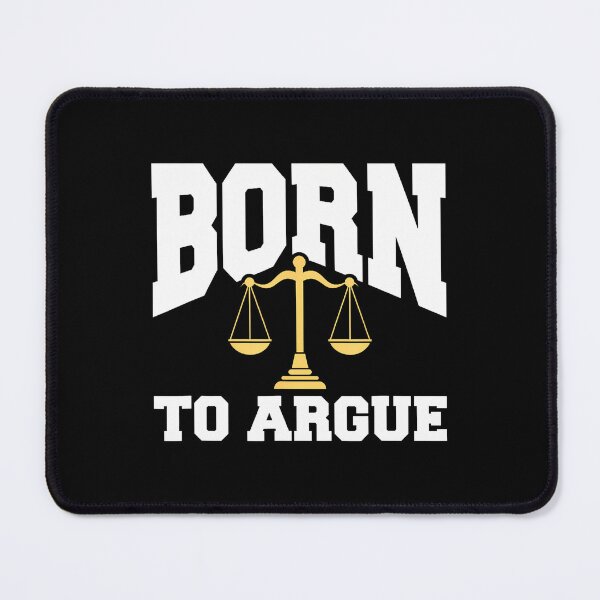 Item preview, Born To Argue designed and sold by knjisapueyesq.