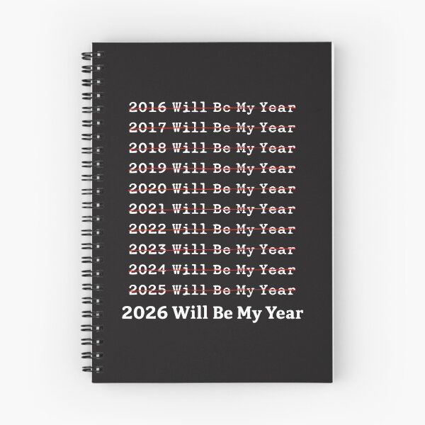 Item preview, 2026 Will Be My Year Funny New Year Quote Humor Design designed and sold by kiralynstration.
