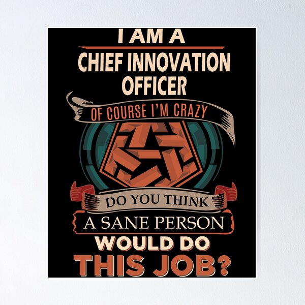 Item preview, Chief Innovation Officer designed and sold by jeromgaug336.