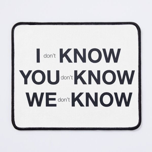 Item preview, I Don’t Know / You Don’t Know / We Don’t Know – Typographic Illusion Series 002 designed and sold by What the fun.