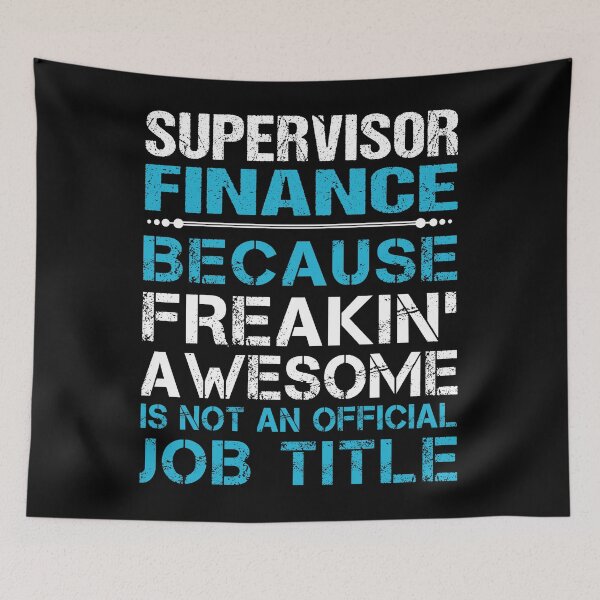 Item preview, Supervisor Finance designed and sold by aqnkkalw83.