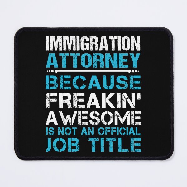 Item preview, Immigration Attorney designed and sold by aswmhmlc71.