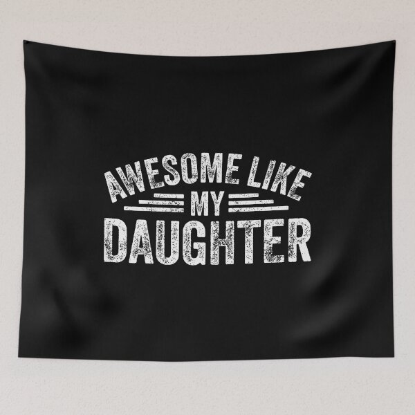 Item preview, Awesome Like My Daughter Birthday Fathers Day For Dad designed and sold by LunaDangelo.