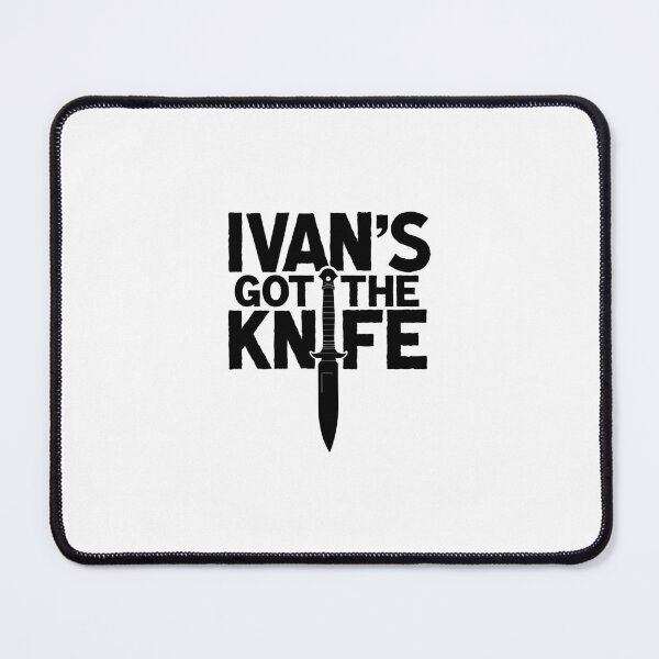 Item preview, Funny Jagged Alliance Mercenary Gamer Merch – Ivan Dolvich Knife Quote (Black text version) designed and sold by SlightlyUnreal.