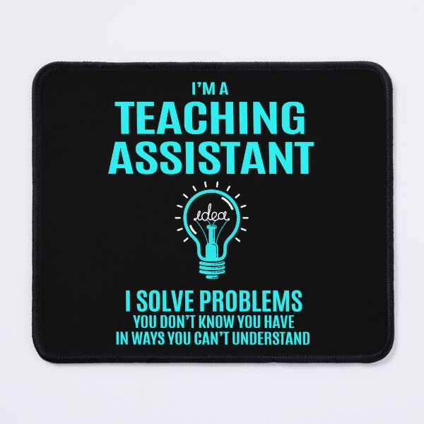 Item preview, Teaching Assistant designed and sold by aqnkkalw83.