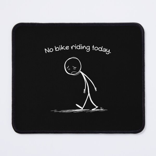 Item preview, No Bike Riding Today designed and sold by emilybarnett.