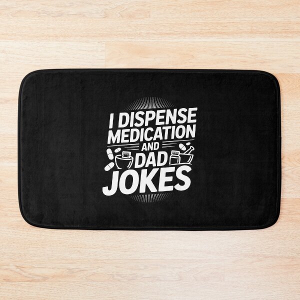 Item preview, I Dispense Medication And Dad Jokes Pharmacist Father - designed and sold by scottsurswab.