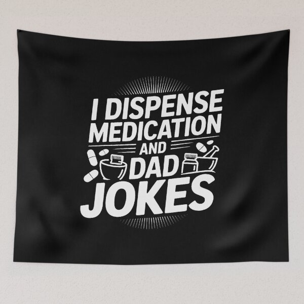 Item preview, I Dispense Medication And Dad Jokes Pharmacist Father - designed and sold by scottsurswab.