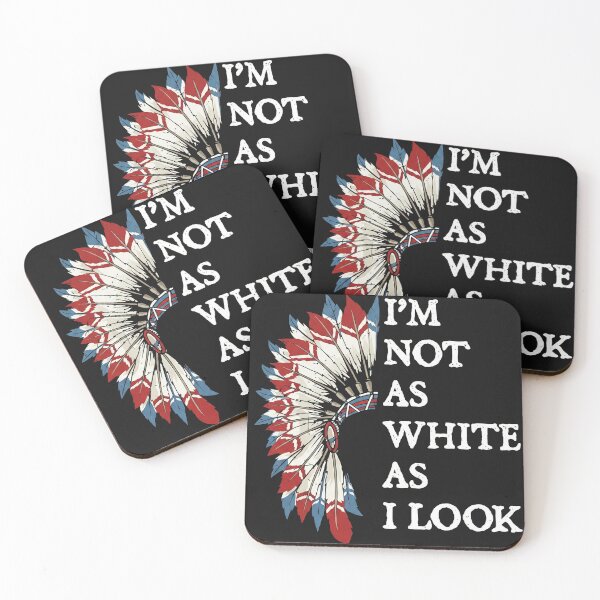 Item preview, I'm Not As White As I Look - Native American Heritage Pride designed and sold by AdyKurniawan.