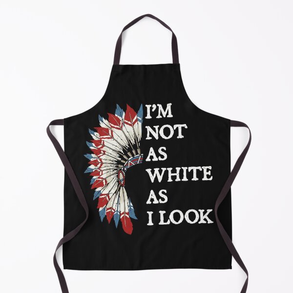 Item preview, I'm Not As White As I Look - Native American Heritage Pride designed and sold by AdyKurniawan.