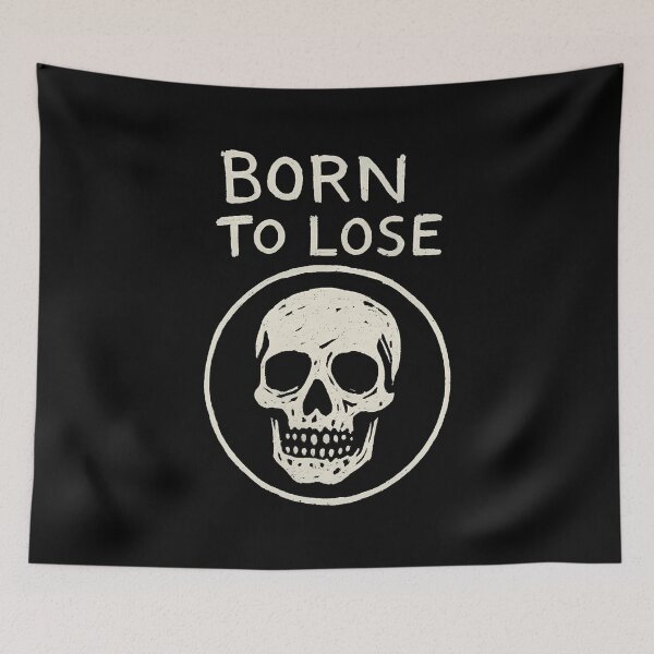 Item preview, Born To Lose designed and sold by scottsurswab.